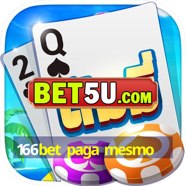 166bet paga mesmo