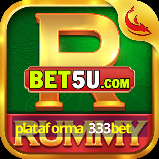 plataforma 333bet